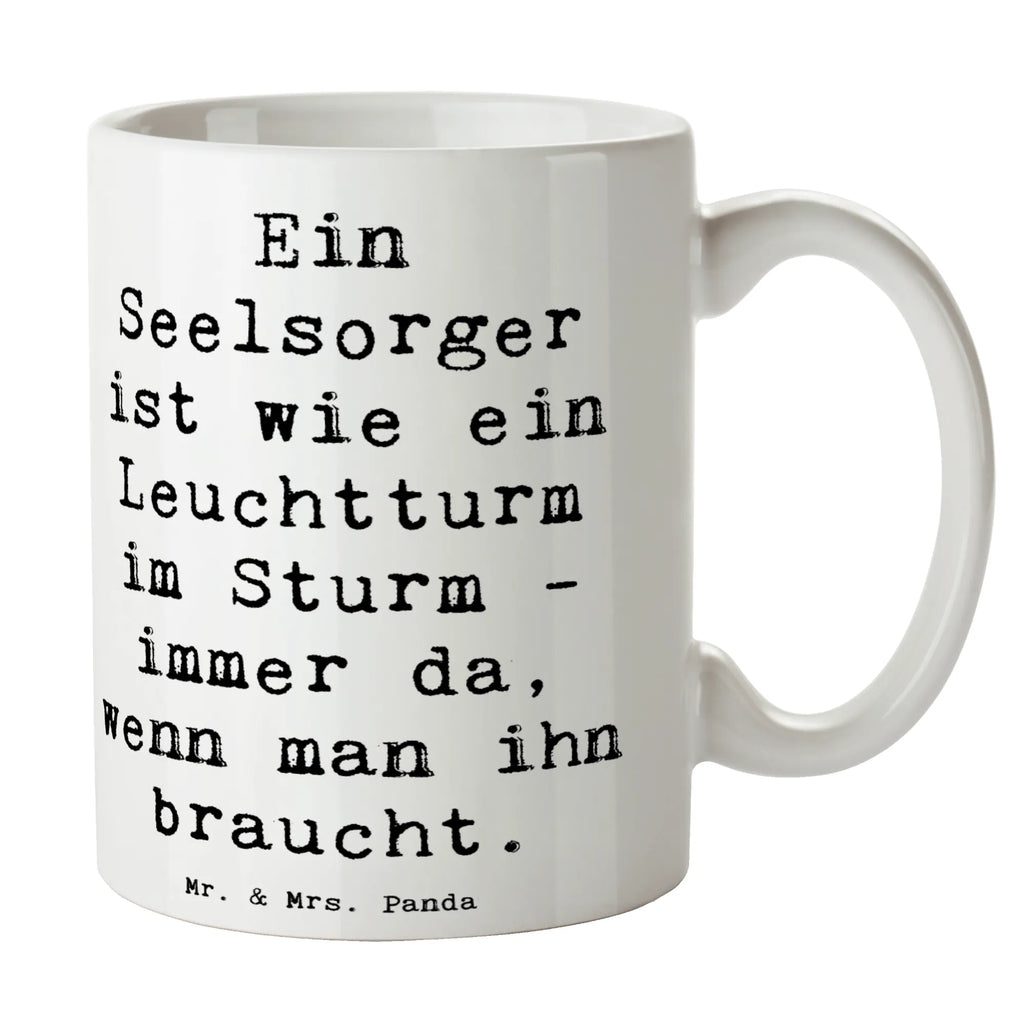 Tasse Spruch Seelsorger Leuchtturm Tasse, Kaffeetasse, Teetasse, Becher, Kaffeebecher, Teebecher, Keramiktasse, Porzellantasse, Büro Tasse, Geschenk Tasse, Tasse Sprüche, Tasse Motive, Kaffeetassen, Tasse bedrucken, Designer Tasse, Cappuccino Tassen, Schöne Teetassen