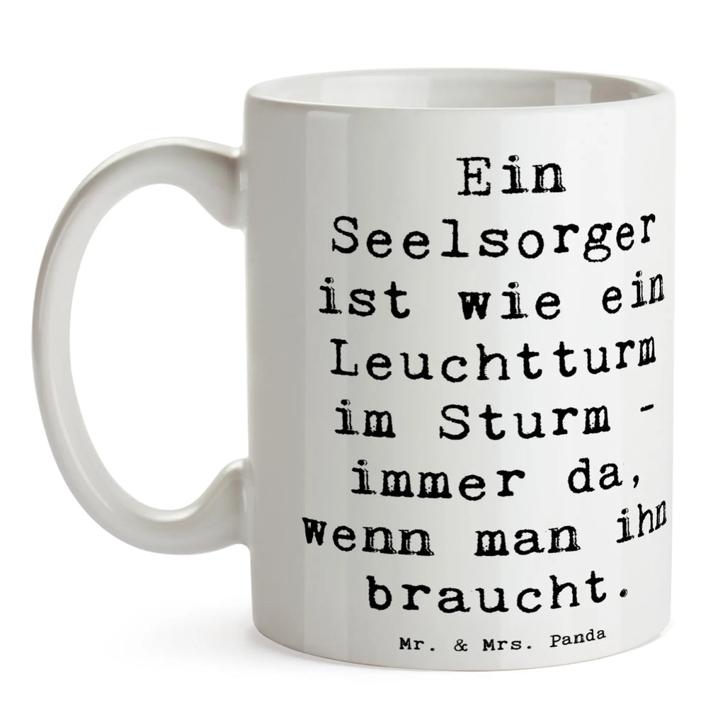 Tasse Spruch Seelsorger Leuchtturm Tasse, Kaffeetasse, Teetasse, Becher, Kaffeebecher, Teebecher, Keramiktasse, Porzellantasse, Büro Tasse, Geschenk Tasse, Tasse Sprüche, Tasse Motive, Kaffeetassen, Tasse bedrucken, Designer Tasse, Cappuccino Tassen, Schöne Teetassen