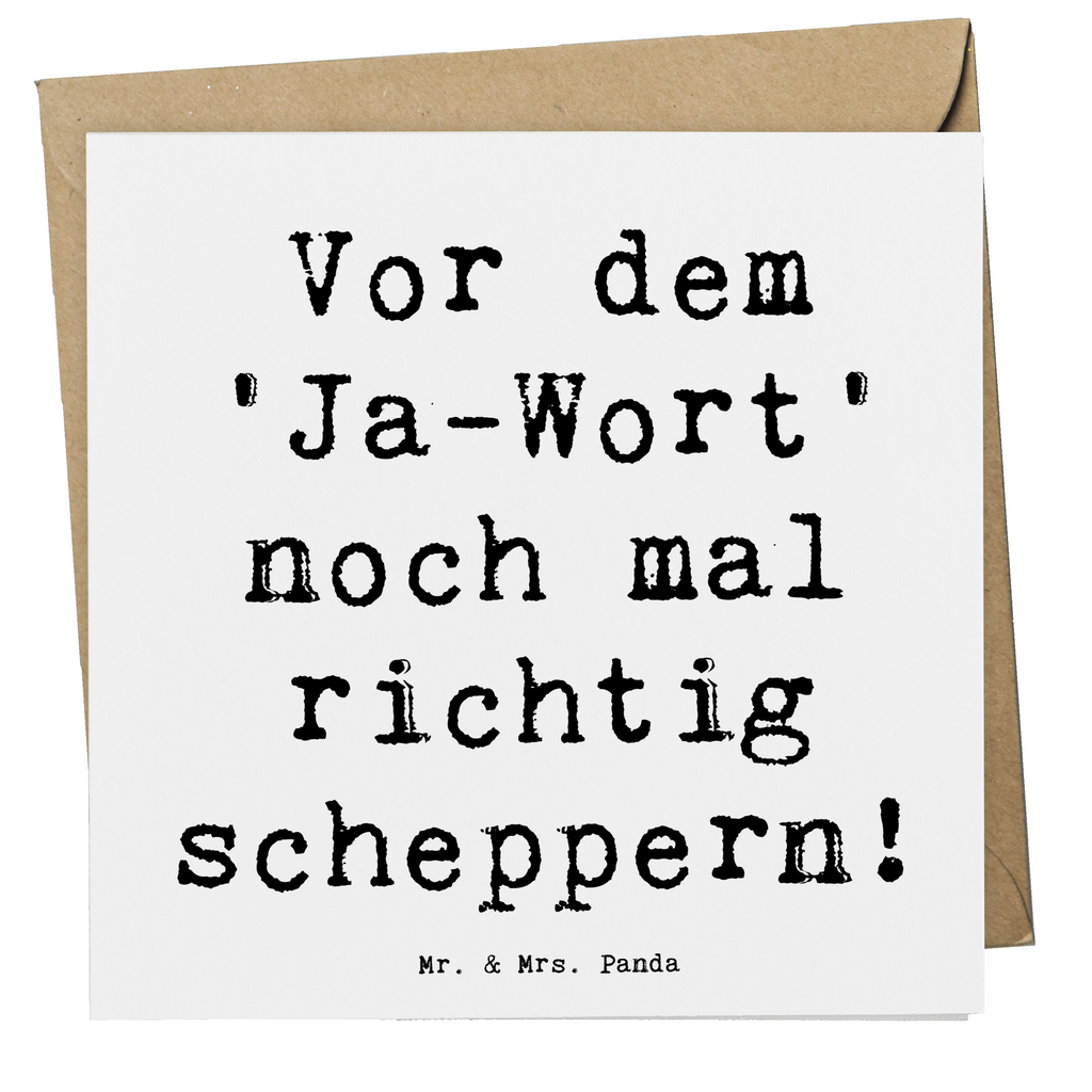 Deluxe Karte Vor dem 'Ja-Wort' noch mal richtig scheppern! Karte, Grußkarte, Klappkarte, Einladungskarte, Glückwunschkarte, Hochzeitskarte, Geburtstagskarte, Hochwertige Grußkarte, Hochwertige Klappkarte, Hochzeit, Hochzeitsgeschenk, Ehe, Hochzeitsfeier, Trauung, Trauungsgeschenk, Verlobungsfeier, Verlobungsgeschenk, Hochzeitsgeschenkideen, Hochzeitsgeschenke für Brautpaar