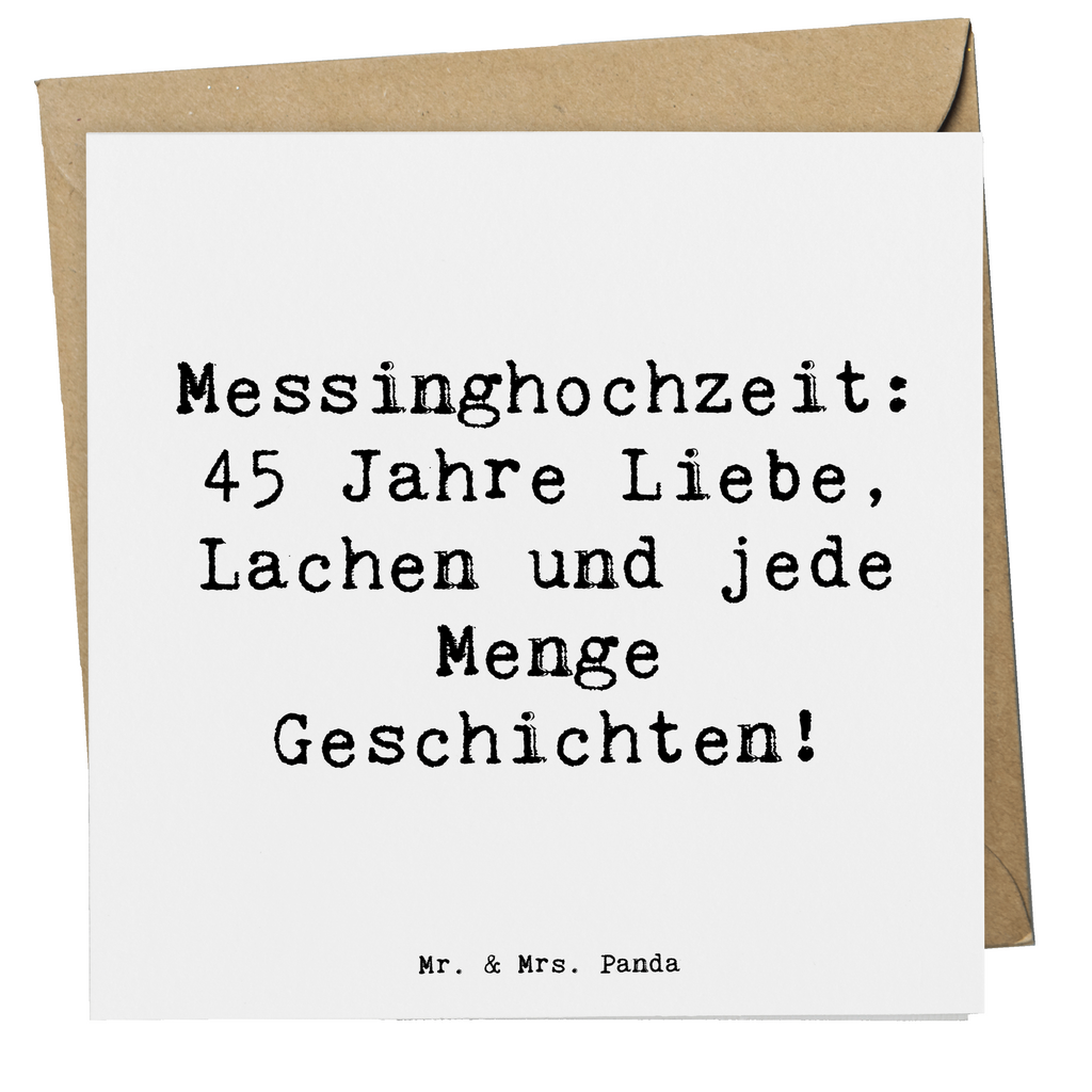 Deluxe Karte Spruch 45. Hochzeitstag Messinghochzeit Karte, Grußkarte, Klappkarte, Einladungskarte, Glückwunschkarte, Hochzeitskarte, Geburtstagskarte, Hochwertige Grußkarte, Hochwertige Klappkarte, Hochzeit, Hochzeitsgeschenk, Ehe, Hochzeitsfeier, Trauung, Trauungsgeschenk, Verlobungsfeier, Verlobungsgeschenk, Hochzeitsgeschenkideen, Hochzeitsgeschenke für Brautpaar