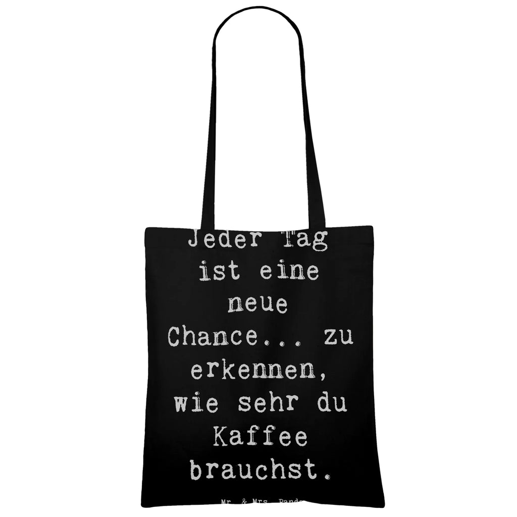 Tragetasche Spruch Motivation und Kaffee Beuteltasche, Beutel, Einkaufstasche, Jutebeutel, Stoffbeutel, Tasche, Shopper, Umhängetasche, Strandtasche, Schultertasche, Stofftasche, Tragetasche, Badetasche, Jutetasche, Einkaufstüte, Laptoptasche