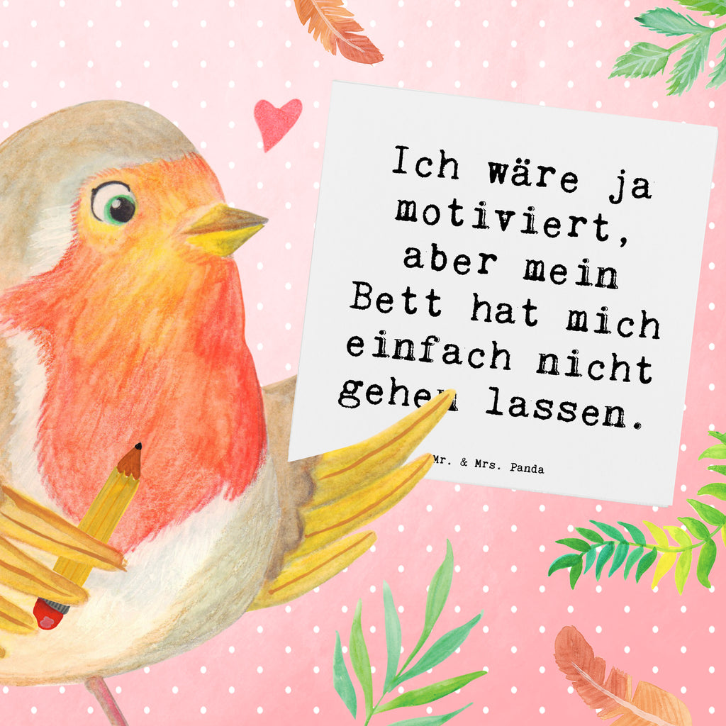 Deluxe Karte Spruch Motivationsbett Karte, Grußkarte, Klappkarte, Einladungskarte, Glückwunschkarte, Hochzeitskarte, Geburtstagskarte, Hochwertige Grußkarte, Hochwertige Klappkarte