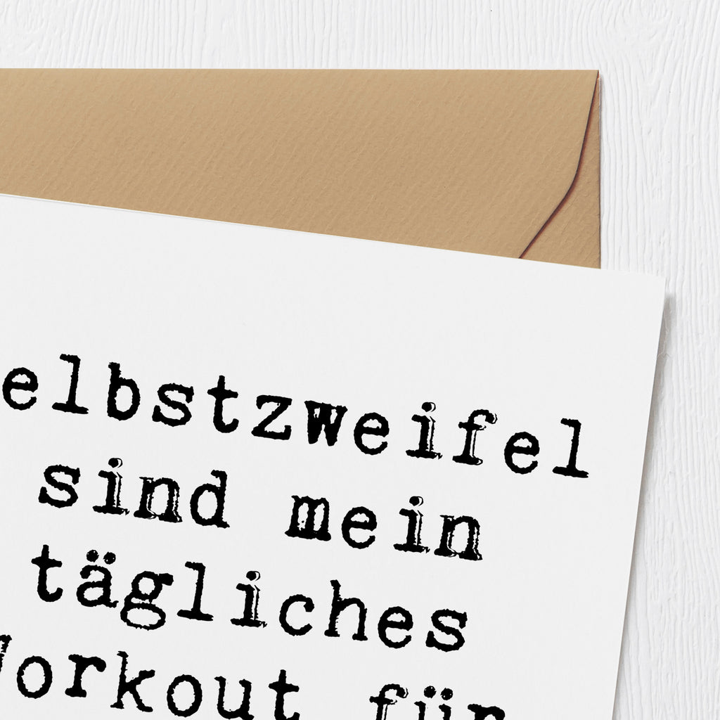 Deluxe Karte Spruch Selbstzweifel Workout Karte, Grußkarte, Klappkarte, Einladungskarte, Glückwunschkarte, Hochzeitskarte, Geburtstagskarte, Hochwertige Grußkarte, Hochwertige Klappkarte