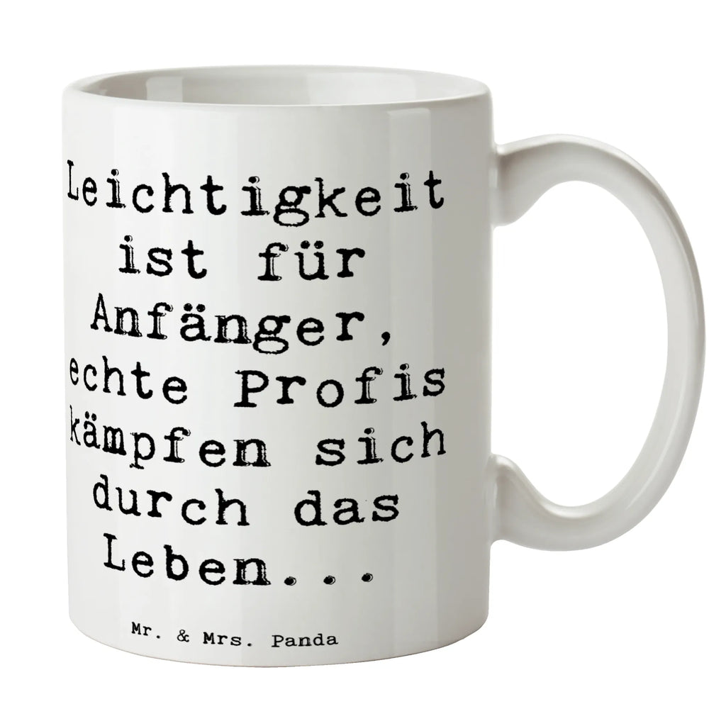 Tasse Spruch Leichtigkeit für Profis Tasse, Kaffeetasse, Teetasse, Becher, Kaffeebecher, Teebecher, Keramiktasse, Porzellantasse, Büro Tasse, Geschenk Tasse, Tasse Sprüche, Tasse Motive, Kaffeetassen, Tasse bedrucken, Designer Tasse, Cappuccino Tassen, Schöne Teetassen