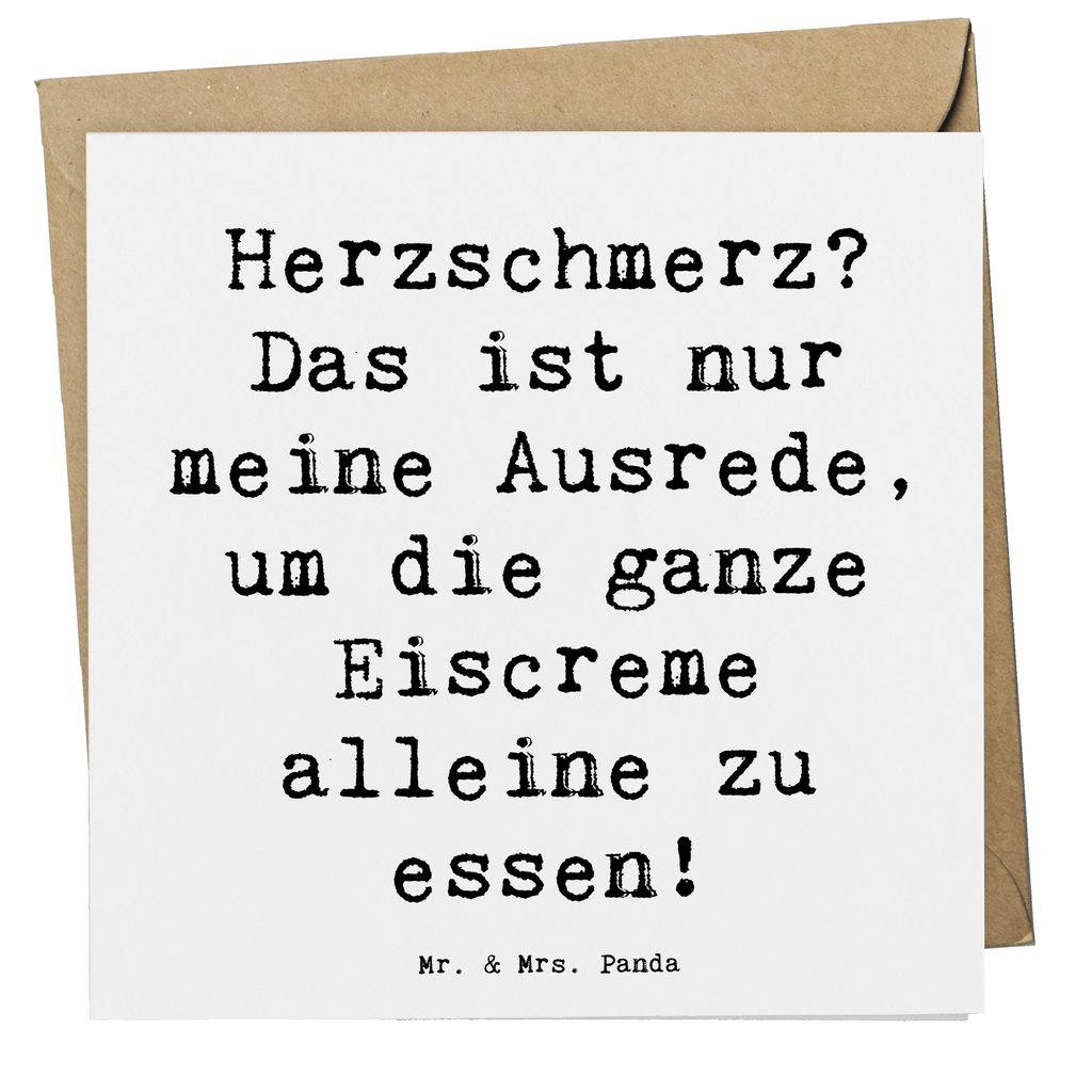 Deluxe Karte Spruch Herzschmerz Eiscreme Karte, Grußkarte, Klappkarte, Einladungskarte, Glückwunschkarte, Hochzeitskarte, Geburtstagskarte, Hochwertige Grußkarte, Hochwertige Klappkarte