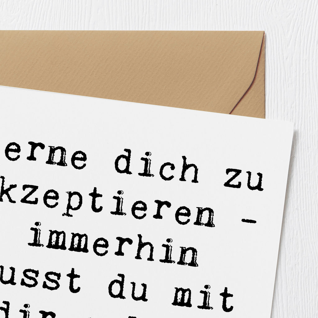 Deluxe Karte Spruch Selbstakzeptanz Lernen Karte, Grußkarte, Klappkarte, Einladungskarte, Glückwunschkarte, Hochzeitskarte, Geburtstagskarte, Hochwertige Grußkarte, Hochwertige Klappkarte