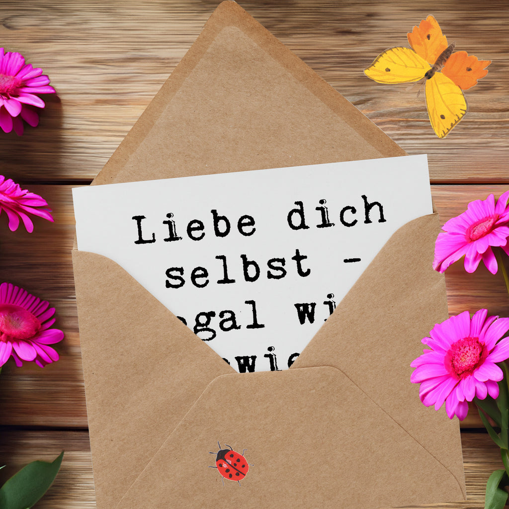 Deluxe Karte Spruch Selbstakzeptanz Liebe Karte, Grußkarte, Klappkarte, Einladungskarte, Glückwunschkarte, Hochzeitskarte, Geburtstagskarte, Hochwertige Grußkarte, Hochwertige Klappkarte