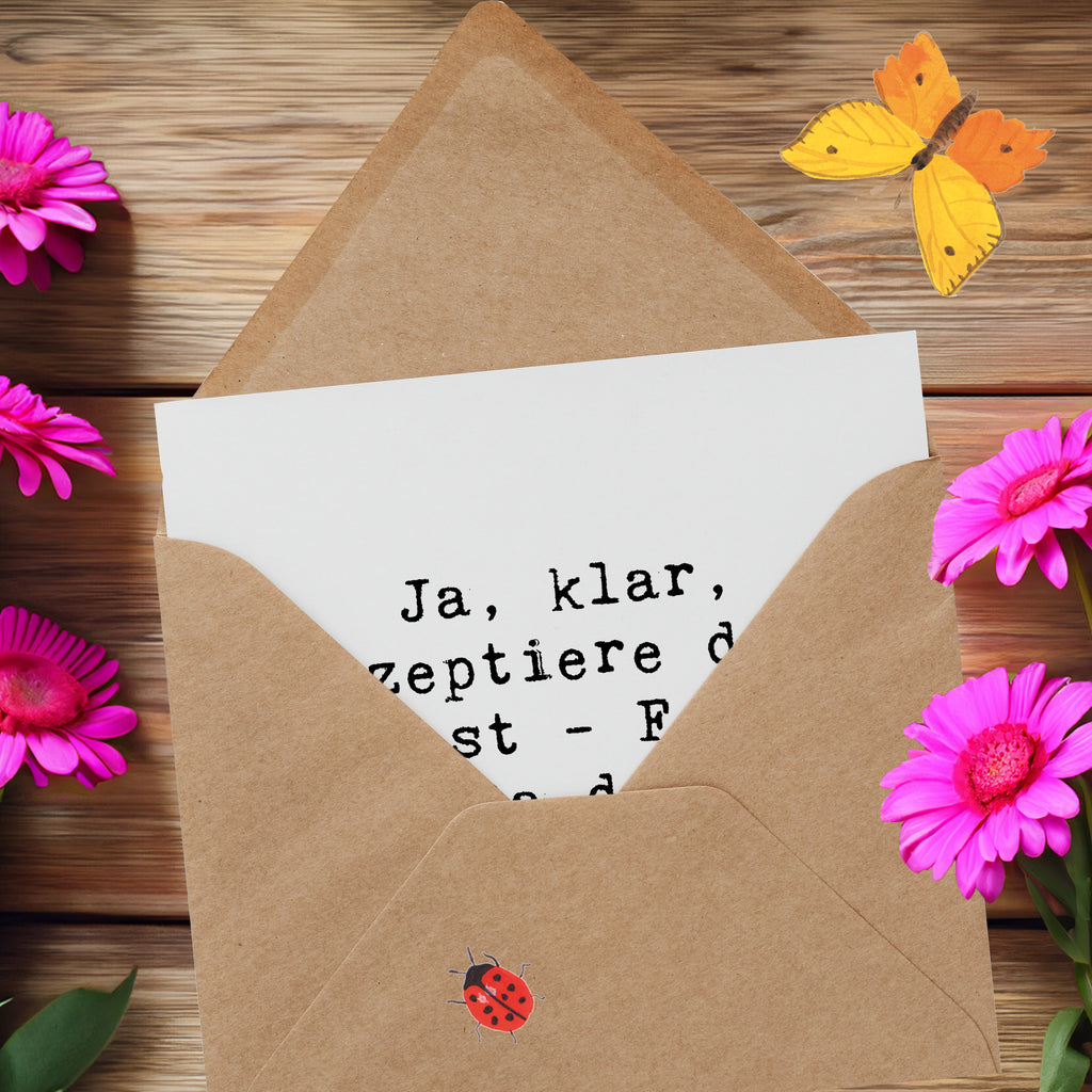 Deluxe Karte Spruch Selbstakzeptanz Trend Karte, Grußkarte, Klappkarte, Einladungskarte, Glückwunschkarte, Hochzeitskarte, Geburtstagskarte, Hochwertige Grußkarte, Hochwertige Klappkarte