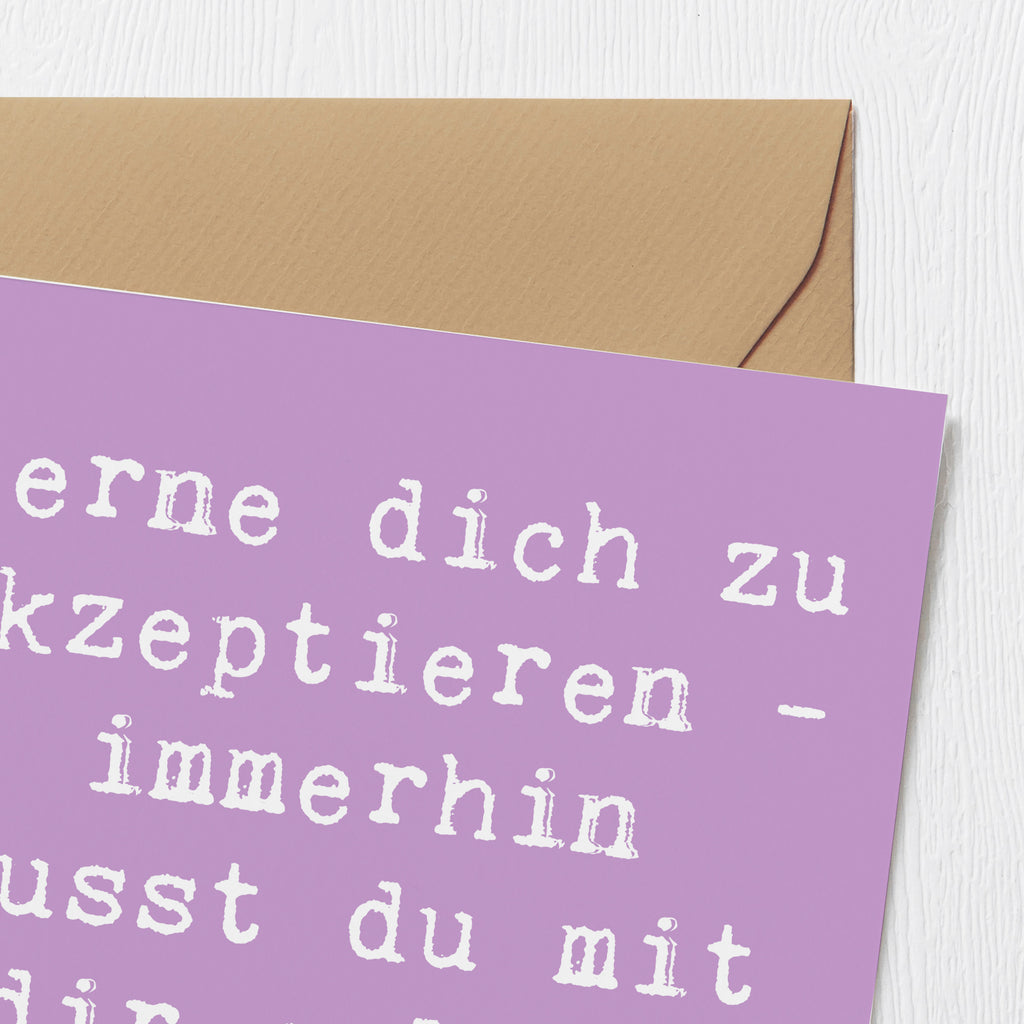 Deluxe Karte Spruch Selbstakzeptanz Lernen Karte, Grußkarte, Klappkarte, Einladungskarte, Glückwunschkarte, Hochzeitskarte, Geburtstagskarte, Hochwertige Grußkarte, Hochwertige Klappkarte