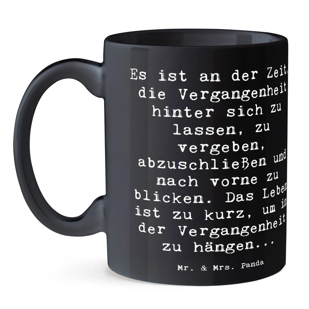 Tasse Spruch Vergebung und Zukunft Tasse, Kaffeetasse, Teetasse, Becher, Kaffeebecher, Teebecher, Keramiktasse, Porzellantasse, Büro Tasse, Geschenk Tasse, Tasse Sprüche, Tasse Motive, Kaffeetassen, Tasse bedrucken, Designer Tasse, Cappuccino Tassen, Schöne Teetassen