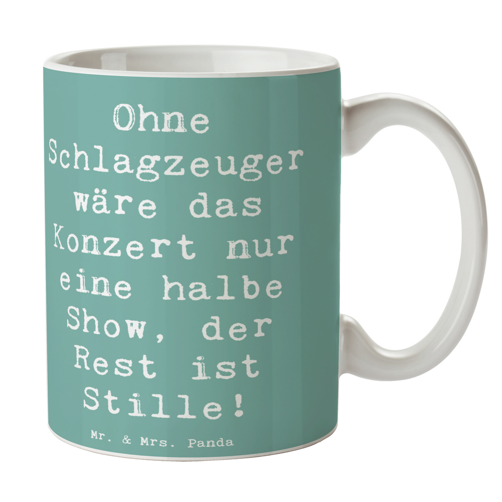 Tasse Spruch Schlagzeug Konzert Tasse, Kaffeetasse, Teetasse, Becher, Kaffeebecher, Teebecher, Keramiktasse, Porzellantasse, Büro Tasse, Geschenk Tasse, Tasse Sprüche, Tasse Motive, Kaffeetassen, Tasse bedrucken, Designer Tasse, Cappuccino Tassen, Schöne Teetassen, Instrumente, Geschenke Musiker, Musikliebhaber