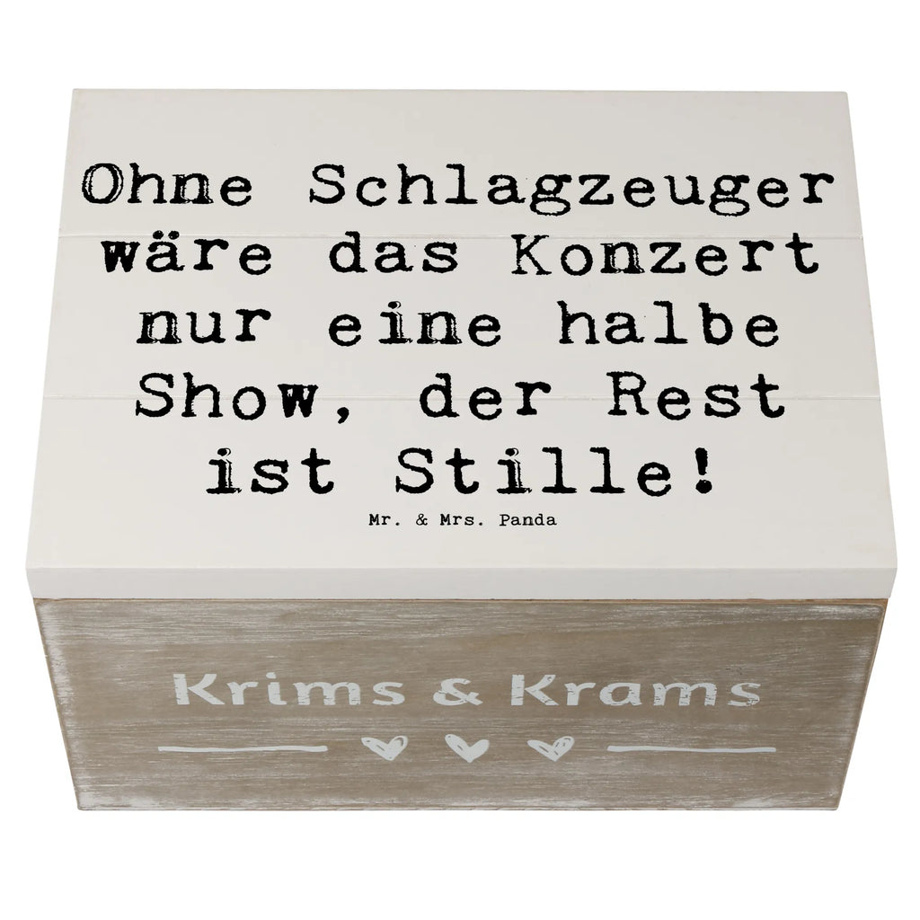 Holzkiste Spruch Schlagzeug Konzert Holzkiste, Kiste, Schatzkiste, Truhe, Schatulle, XXL, Erinnerungsbox, Erinnerungskiste, Dekokiste, Aufbewahrungsbox, Geschenkbox, Geschenkdose, Instrumente, Geschenke Musiker, Musikliebhaber