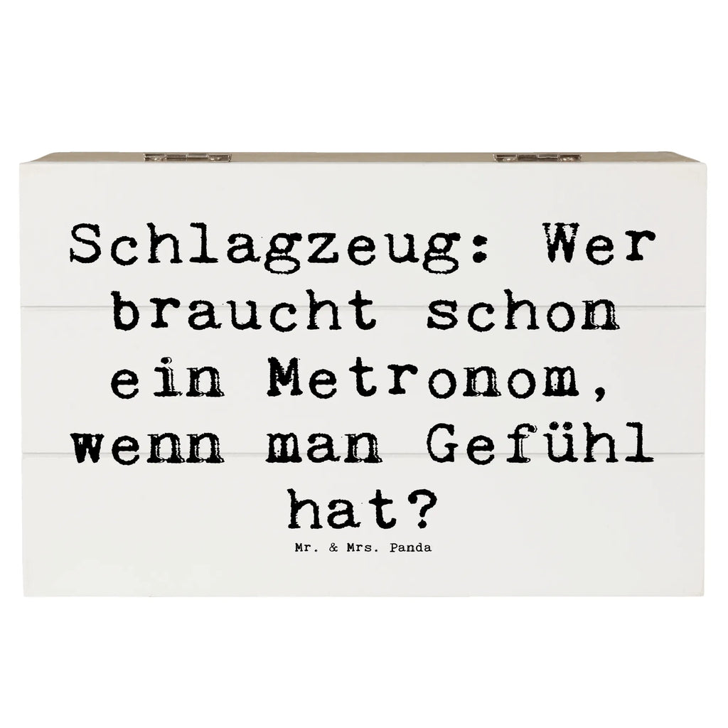 Holzkiste Spruch Schlagzeug Gefühl Holzkiste, Kiste, Schatzkiste, Truhe, Schatulle, XXL, Erinnerungsbox, Erinnerungskiste, Dekokiste, Aufbewahrungsbox, Geschenkbox, Geschenkdose, Instrumente, Geschenke Musiker, Musikliebhaber