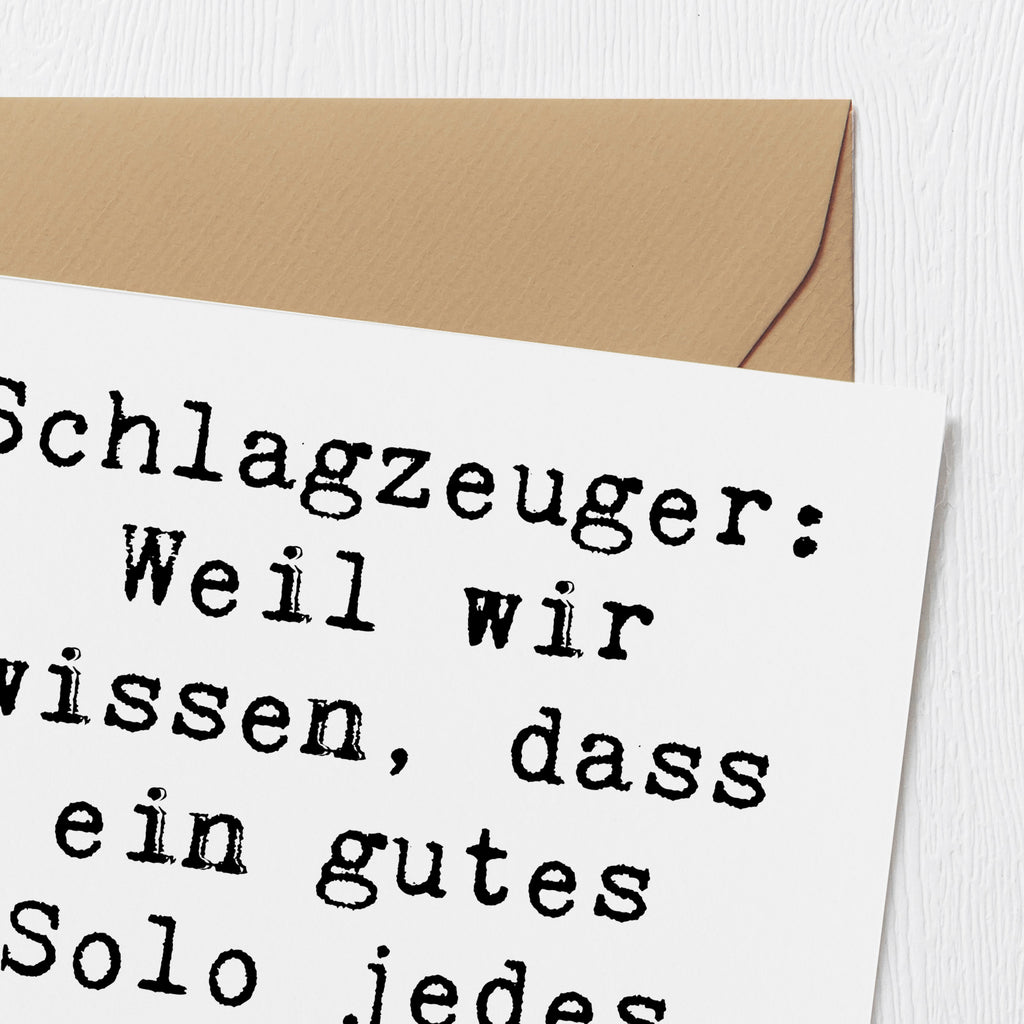 Deluxe Karte Spruch Schlagzeug Solo Karte, Grußkarte, Klappkarte, Einladungskarte, Glückwunschkarte, Hochzeitskarte, Geburtstagskarte, Hochwertige Grußkarte, Hochwertige Klappkarte, Instrumente, Geschenke Musiker, Musikliebhaber