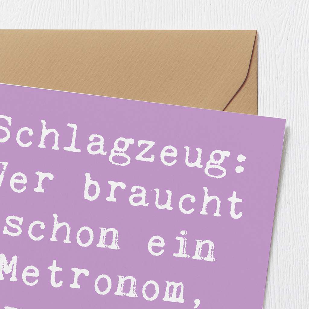 Deluxe Karte Spruch Schlagzeug Gefühl Karte, Grußkarte, Klappkarte, Einladungskarte, Glückwunschkarte, Hochzeitskarte, Geburtstagskarte, Hochwertige Grußkarte, Hochwertige Klappkarte, Instrumente, Geschenke Musiker, Musikliebhaber