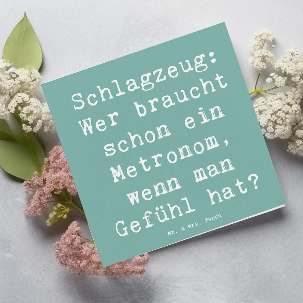 Deluxe Karte Spruch Schlagzeug Gefühl Karte, Grußkarte, Klappkarte, Einladungskarte, Glückwunschkarte, Hochzeitskarte, Geburtstagskarte, Hochwertige Grußkarte, Hochwertige Klappkarte, Instrumente, Geschenke Musiker, Musikliebhaber