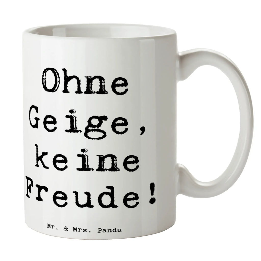 Tasse Spruch Geige Freude Tasse, Kaffeetasse, Teetasse, Becher, Kaffeebecher, Teebecher, Keramiktasse, Porzellantasse, Büro Tasse, Geschenk Tasse, Tasse Sprüche, Tasse Motive, Kaffeetassen, Tasse bedrucken, Designer Tasse, Cappuccino Tassen, Schöne Teetassen, Instrumente, Geschenke Musiker, Musikliebhaber