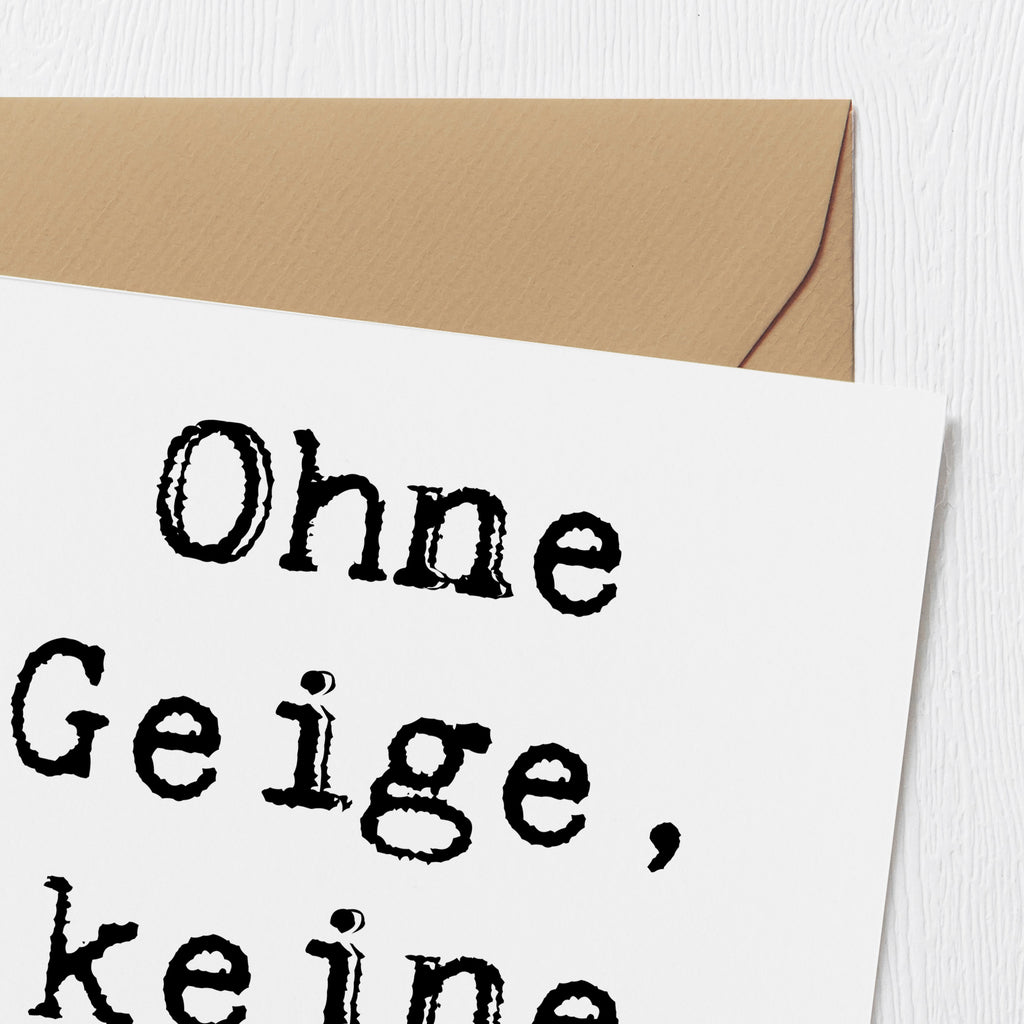 Deluxe Karte Spruch Geige Freude Karte, Grußkarte, Klappkarte, Einladungskarte, Glückwunschkarte, Hochzeitskarte, Geburtstagskarte, Hochwertige Grußkarte, Hochwertige Klappkarte, Instrumente, Geschenke Musiker, Musikliebhaber