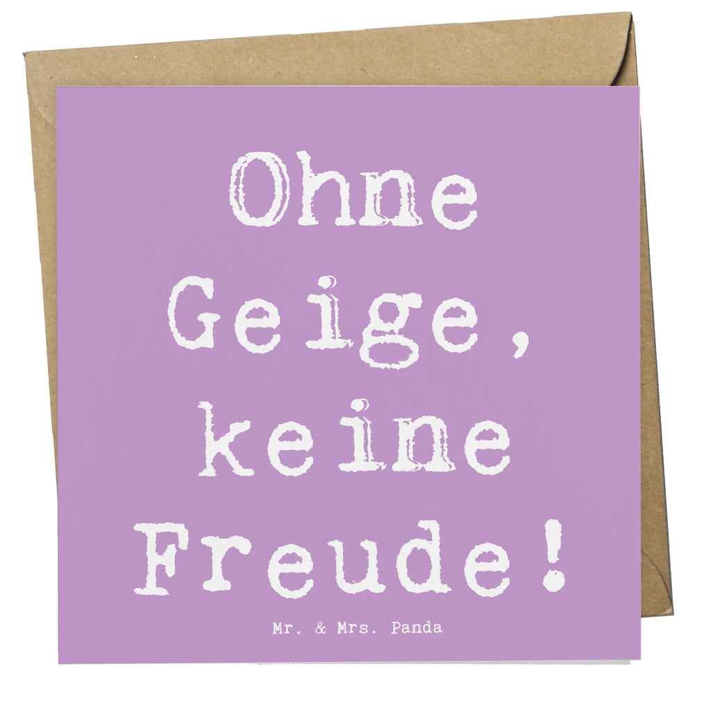 Deluxe Karte Spruch Geige Freude Karte, Grußkarte, Klappkarte, Einladungskarte, Glückwunschkarte, Hochzeitskarte, Geburtstagskarte, Hochwertige Grußkarte, Hochwertige Klappkarte, Instrumente, Geschenke Musiker, Musikliebhaber