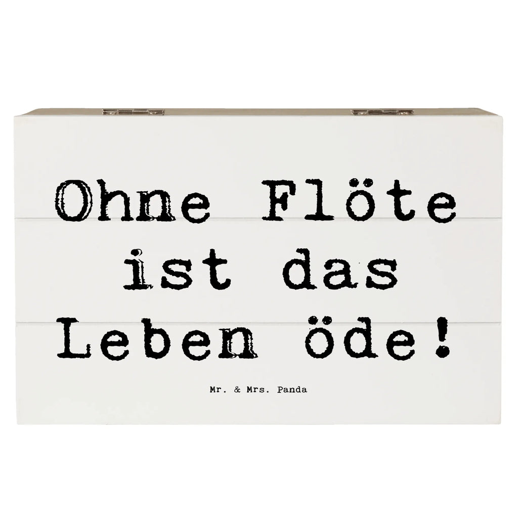 Holzkiste Spruch Flöte Leben Holzkiste, Kiste, Schatzkiste, Truhe, Schatulle, XXL, Erinnerungsbox, Erinnerungskiste, Dekokiste, Aufbewahrungsbox, Geschenkbox, Geschenkdose, Instrumente, Geschenke Musiker, Musikliebhaber