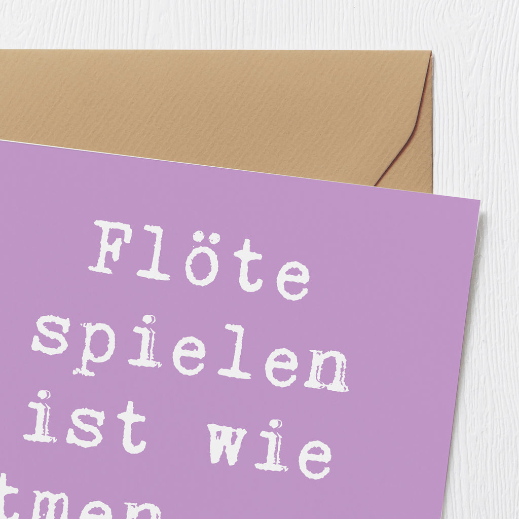 Deluxe Karte Spruch Flöte Atem Karte, Grußkarte, Klappkarte, Einladungskarte, Glückwunschkarte, Hochzeitskarte, Geburtstagskarte, Hochwertige Grußkarte, Hochwertige Klappkarte, Instrumente, Geschenke Musiker, Musikliebhaber