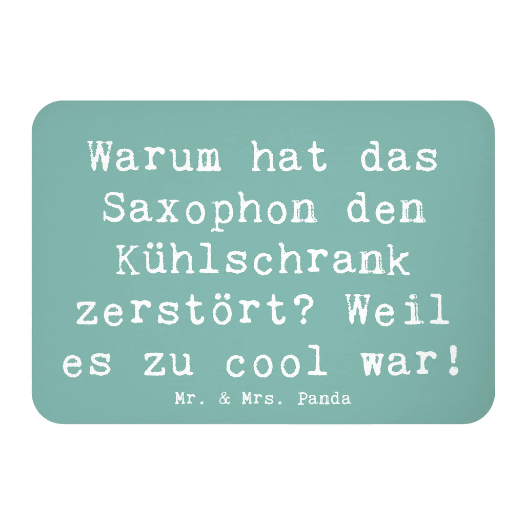 Magnet Spruch Saxophon Kühlschrank Kühlschrankmagnet, Pinnwandmagnet, Souvenir Magnet, Motivmagnete, Dekomagnet, Whiteboard Magnet, Notiz Magnet, Kühlschrank Dekoration, Instrumente, Geschenke Musiker, Musikliebhaber