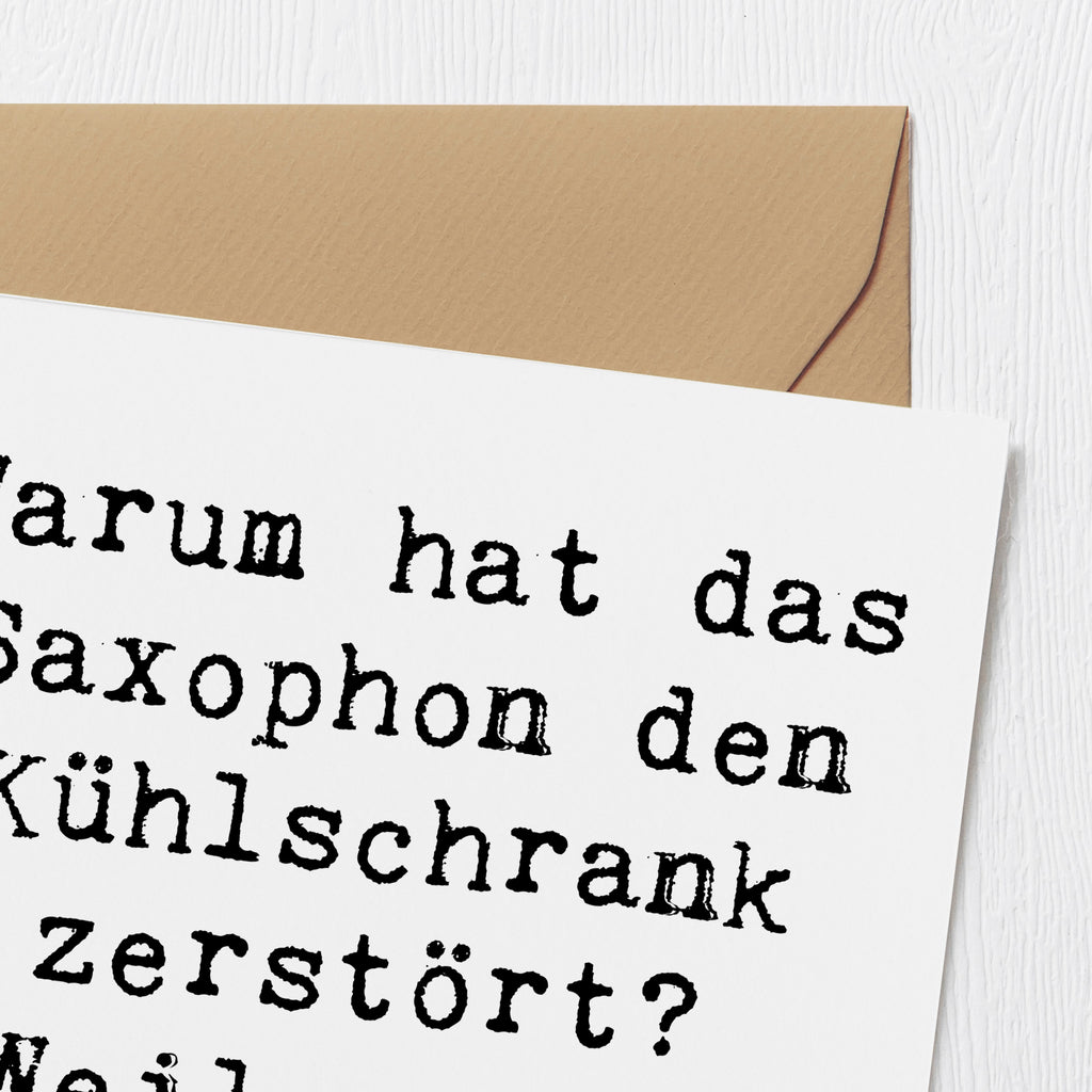 Deluxe Karte Spruch Saxophon Kühlschrank Karte, Grußkarte, Klappkarte, Einladungskarte, Glückwunschkarte, Hochzeitskarte, Geburtstagskarte, Hochwertige Grußkarte, Hochwertige Klappkarte, Instrumente, Geschenke Musiker, Musikliebhaber