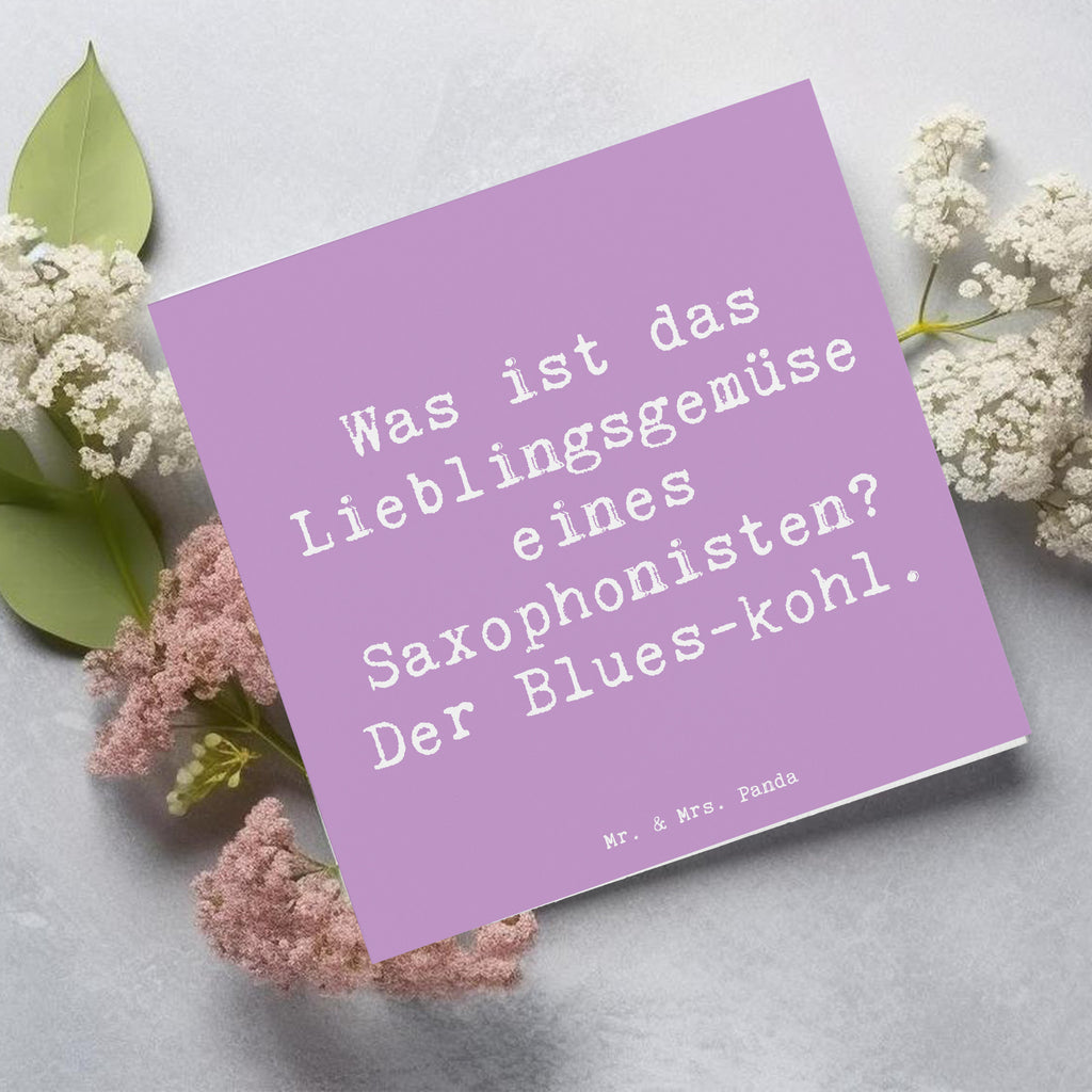 Deluxe Karte Spruch Saxophon Blues Karte, Grußkarte, Klappkarte, Einladungskarte, Glückwunschkarte, Hochzeitskarte, Geburtstagskarte, Hochwertige Grußkarte, Hochwertige Klappkarte, Instrumente, Geschenke Musiker, Musikliebhaber