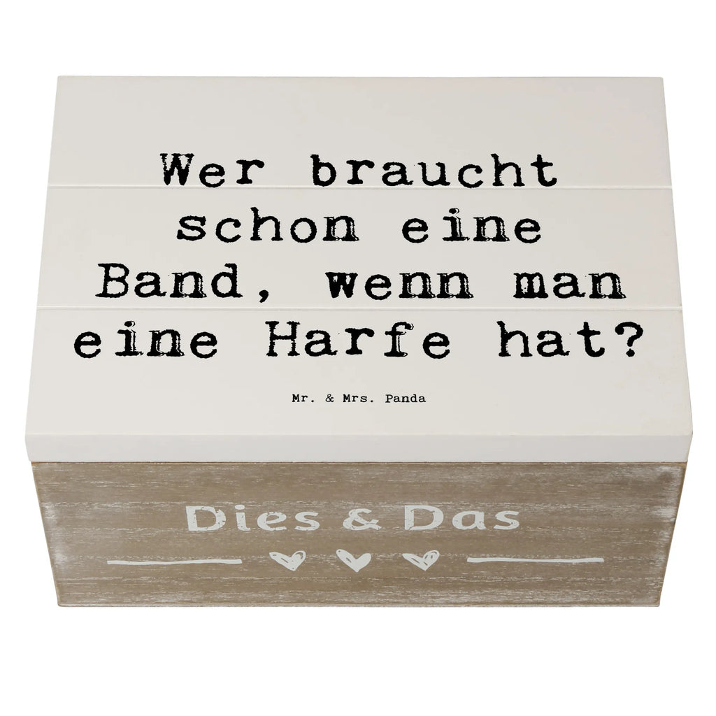 Holzkiste Spruch Wer braucht schon eine Band, wenn man eine Harfe hat? Holzkiste, Kiste, Schatzkiste, Truhe, Schatulle, XXL, Erinnerungsbox, Erinnerungskiste, Dekokiste, Aufbewahrungsbox, Geschenkbox, Geschenkdose, Instrumente, Geschenke Musiker, Musikliebhaber