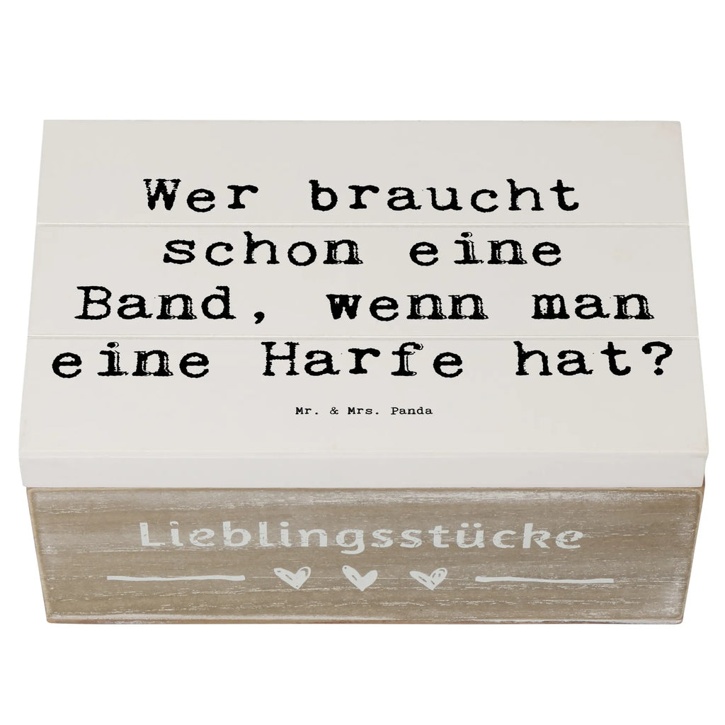 Holzkiste Spruch Wer braucht schon eine Band, wenn man eine Harfe hat? Holzkiste, Kiste, Schatzkiste, Truhe, Schatulle, XXL, Erinnerungsbox, Erinnerungskiste, Dekokiste, Aufbewahrungsbox, Geschenkbox, Geschenkdose, Instrumente, Geschenke Musiker, Musikliebhaber