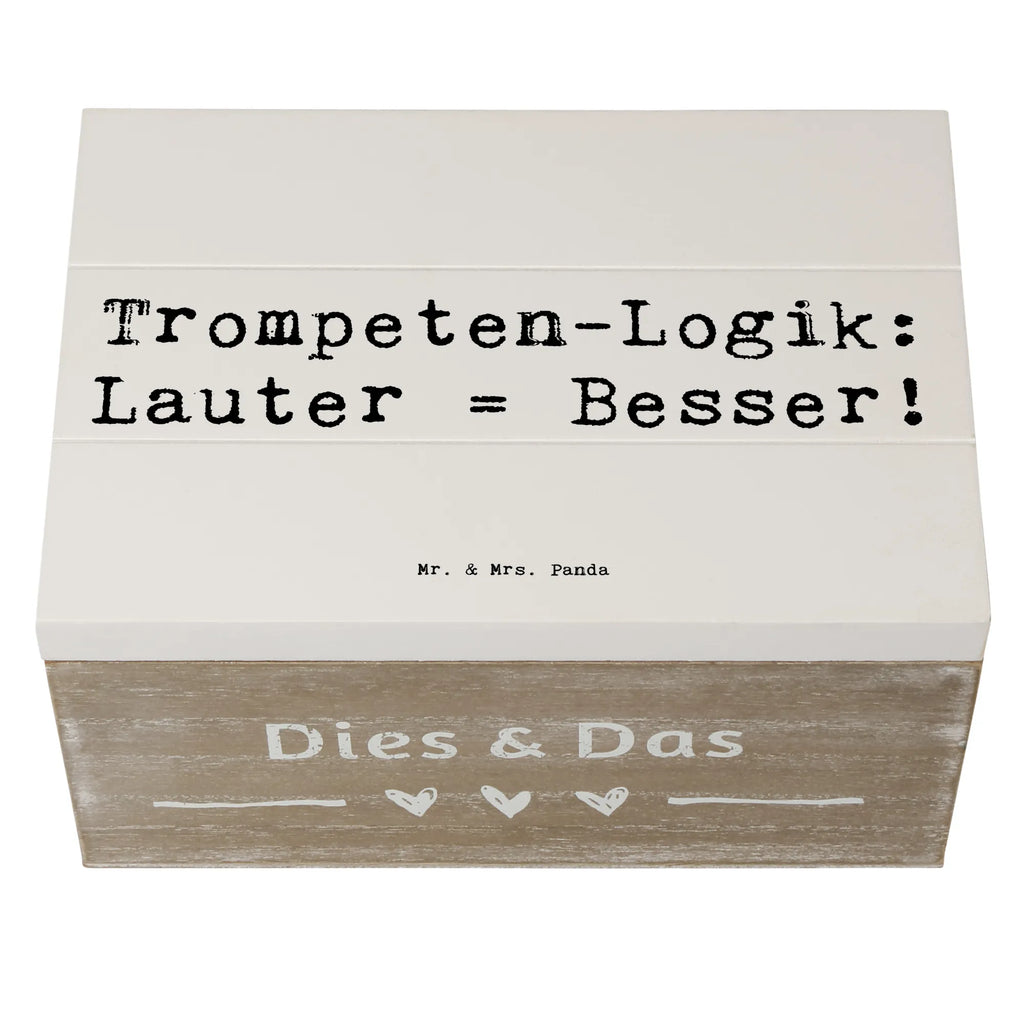 Holzkiste Spruch Trompeten Weisheit Holzkiste, Kiste, Schatzkiste, Truhe, Schatulle, XXL, Erinnerungsbox, Erinnerungskiste, Dekokiste, Aufbewahrungsbox, Geschenkbox, Geschenkdose, Instrumente, Geschenke Musiker, Musikliebhaber