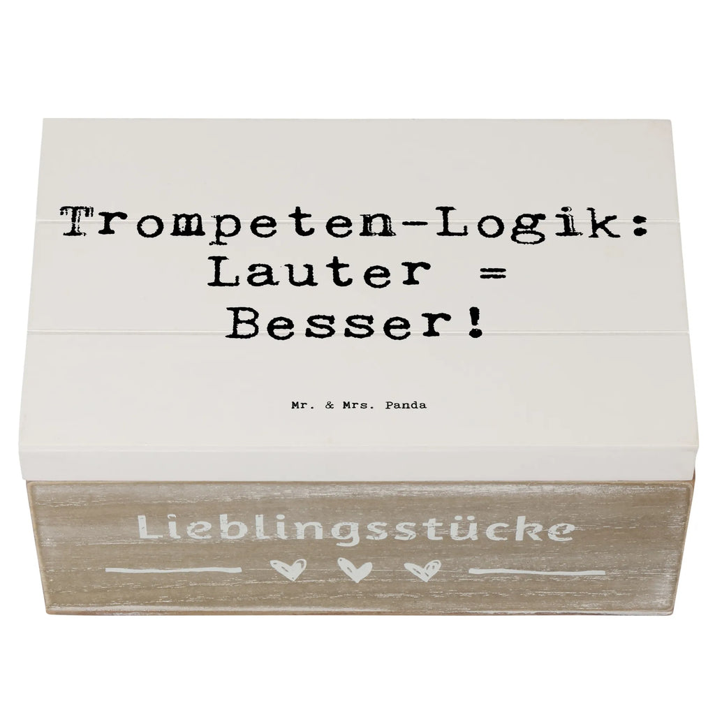 Holzkiste Spruch Trompeten Weisheit Holzkiste, Kiste, Schatzkiste, Truhe, Schatulle, XXL, Erinnerungsbox, Erinnerungskiste, Dekokiste, Aufbewahrungsbox, Geschenkbox, Geschenkdose, Instrumente, Geschenke Musiker, Musikliebhaber