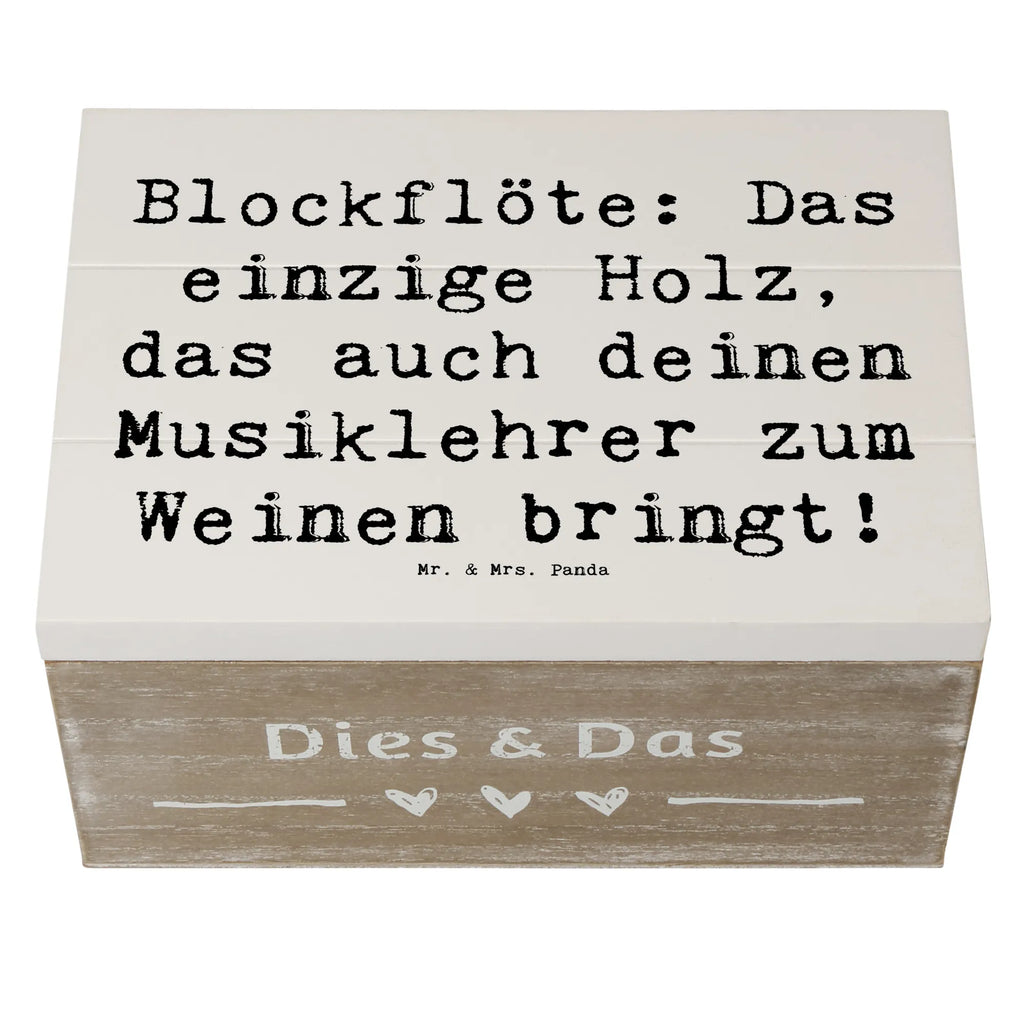 Holzkiste Spruch Blockflöte Humor Holzkiste, Kiste, Schatzkiste, Truhe, Schatulle, XXL, Erinnerungsbox, Erinnerungskiste, Dekokiste, Aufbewahrungsbox, Geschenkbox, Geschenkdose, Instrumente, Geschenke Musiker, Musikliebhaber