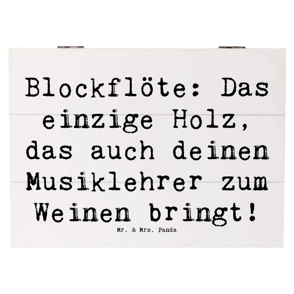 Holzkiste Spruch Blockflöte Humor Holzkiste, Kiste, Schatzkiste, Truhe, Schatulle, XXL, Erinnerungsbox, Erinnerungskiste, Dekokiste, Aufbewahrungsbox, Geschenkbox, Geschenkdose, Instrumente, Geschenke Musiker, Musikliebhaber