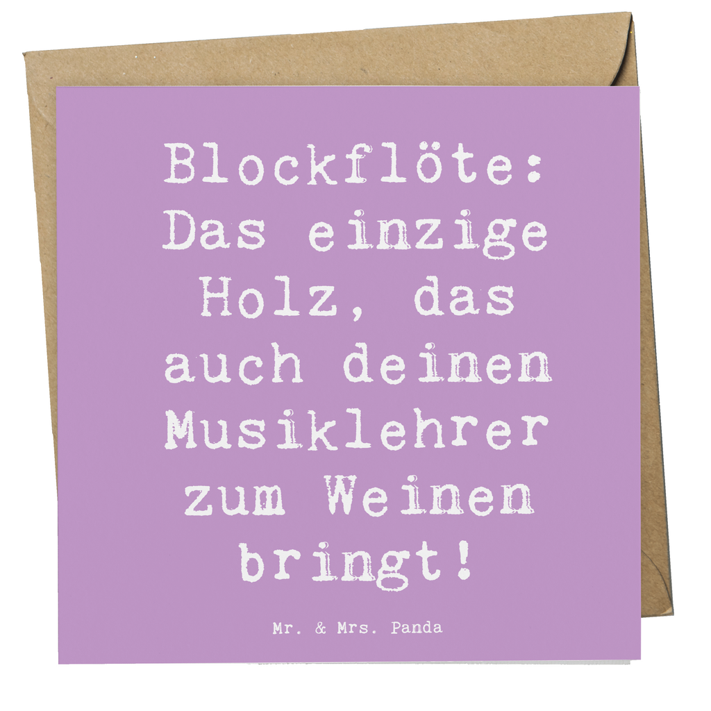 Deluxe Karte Spruch Blockflöte Humor Karte, Grußkarte, Klappkarte, Einladungskarte, Glückwunschkarte, Hochzeitskarte, Geburtstagskarte, Hochwertige Grußkarte, Hochwertige Klappkarte, Instrumente, Geschenke Musiker, Musikliebhaber