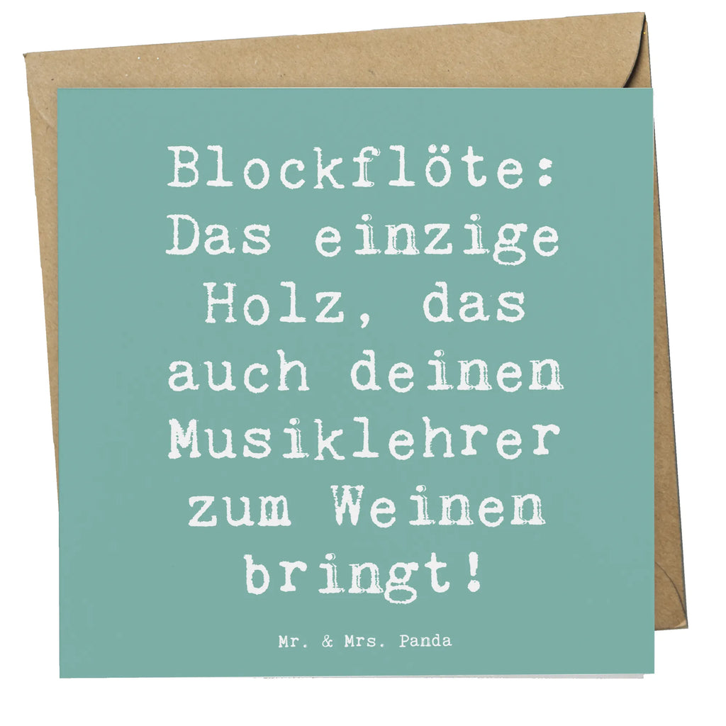 Deluxe Karte Spruch Blockflöte Humor Karte, Grußkarte, Klappkarte, Einladungskarte, Glückwunschkarte, Hochzeitskarte, Geburtstagskarte, Hochwertige Grußkarte, Hochwertige Klappkarte, Instrumente, Geschenke Musiker, Musikliebhaber