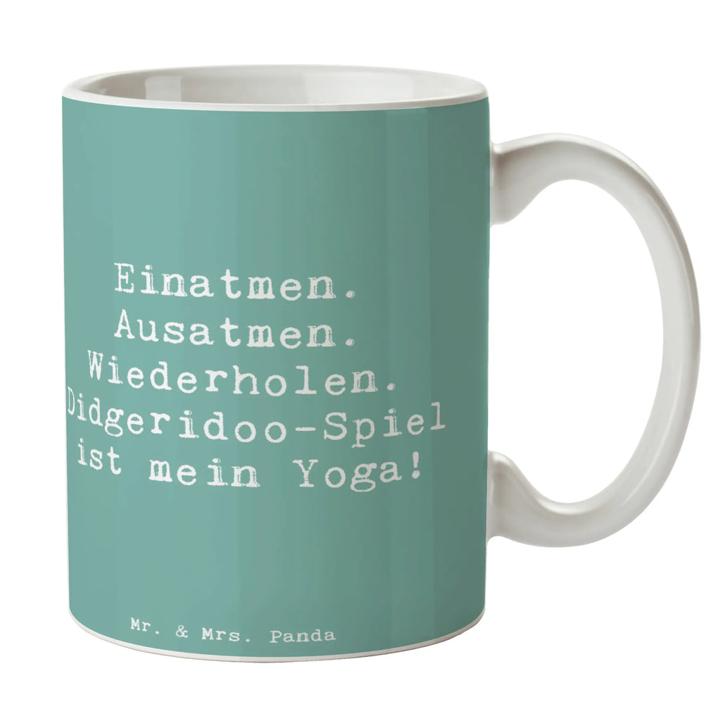 Tasse Spruch Didgeridoo Yoga Tasse, Kaffeetasse, Teetasse, Becher, Kaffeebecher, Teebecher, Keramiktasse, Porzellantasse, Büro Tasse, Geschenk Tasse, Tasse Sprüche, Tasse Motive, Kaffeetassen, Tasse bedrucken, Designer Tasse, Cappuccino Tassen, Schöne Teetassen, Instrumente, Geschenke Musiker, Musikliebhaber