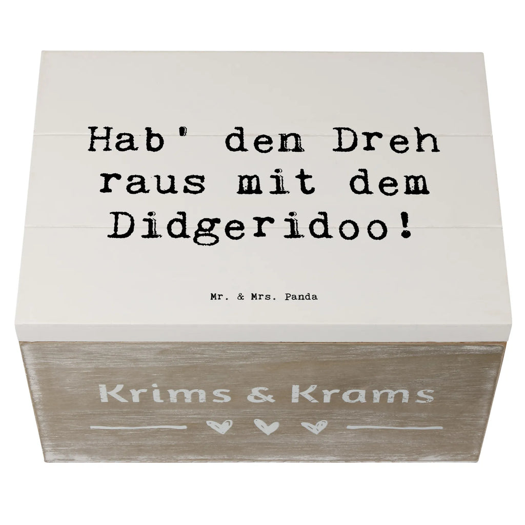 Holzkiste Spruch Didgeridoo Dreh Holzkiste, Kiste, Schatzkiste, Truhe, Schatulle, XXL, Erinnerungsbox, Erinnerungskiste, Dekokiste, Aufbewahrungsbox, Geschenkbox, Geschenkdose, Instrumente, Geschenke Musiker, Musikliebhaber