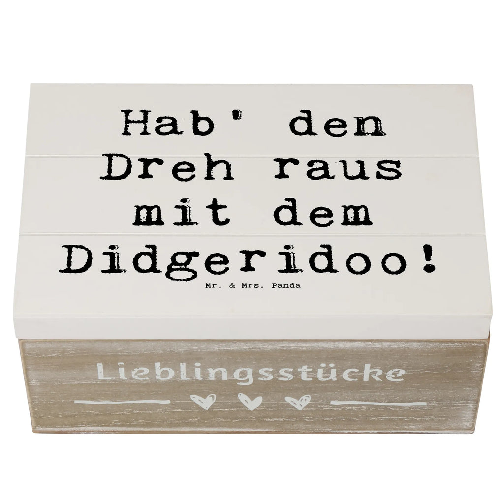 Holzkiste Spruch Didgeridoo Dreh Holzkiste, Kiste, Schatzkiste, Truhe, Schatulle, XXL, Erinnerungsbox, Erinnerungskiste, Dekokiste, Aufbewahrungsbox, Geschenkbox, Geschenkdose, Instrumente, Geschenke Musiker, Musikliebhaber