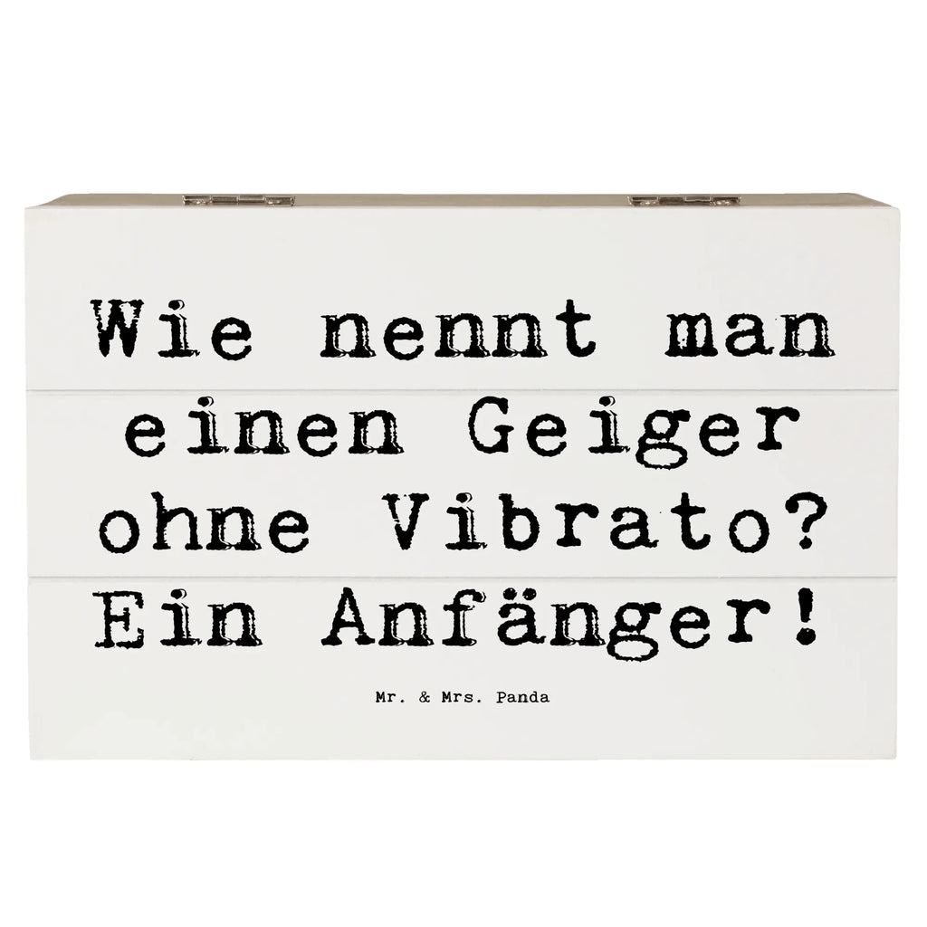 Holzkiste Spruch Violine Anfänger Holzkiste, Kiste, Schatzkiste, Truhe, Schatulle, XXL, Erinnerungsbox, Erinnerungskiste, Dekokiste, Aufbewahrungsbox, Geschenkbox, Geschenkdose, Instrumente, Geschenke Musiker, Musikliebhaber