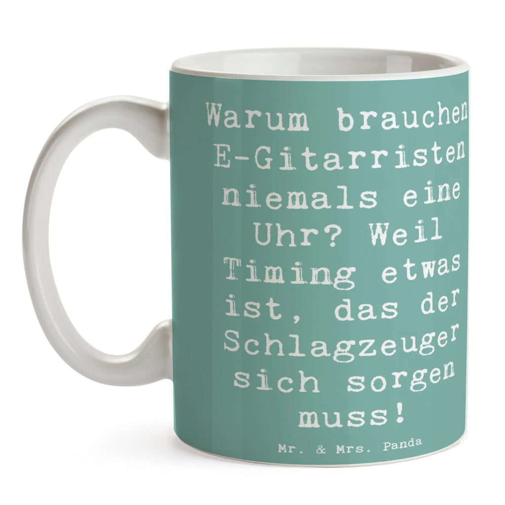 Tasse Spruch E-Gitarre Timing Tasse, Kaffeetasse, Teetasse, Becher, Kaffeebecher, Teebecher, Keramiktasse, Porzellantasse, Büro Tasse, Geschenk Tasse, Tasse Sprüche, Tasse Motive, Kaffeetassen, Tasse bedrucken, Designer Tasse, Cappuccino Tassen, Schöne Teetassen, Instrumente, Geschenke Musiker, Musikliebhaber