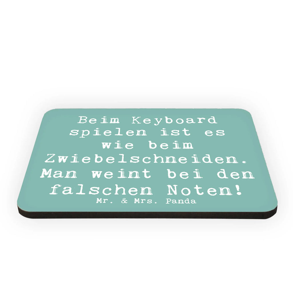 Magnet Spruch Keyboard Tränen Kühlschrankmagnet, Pinnwandmagnet, Souvenir Magnet, Motivmagnete, Dekomagnet, Whiteboard Magnet, Notiz Magnet, Kühlschrank Dekoration, Instrumente, Geschenke Musiker, Musikliebhaber