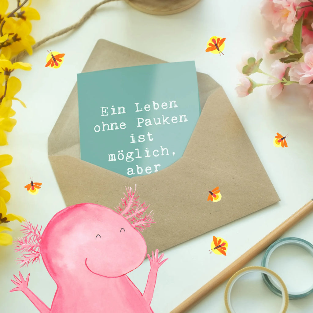 Grußkarte Spruch Pauken Leben Grußkarte, Klappkarte, Einladungskarte, Glückwunschkarte, Hochzeitskarte, Geburtstagskarte, Karte, Ansichtskarten, Instrumente, Geschenke Musiker, Musikliebhaber