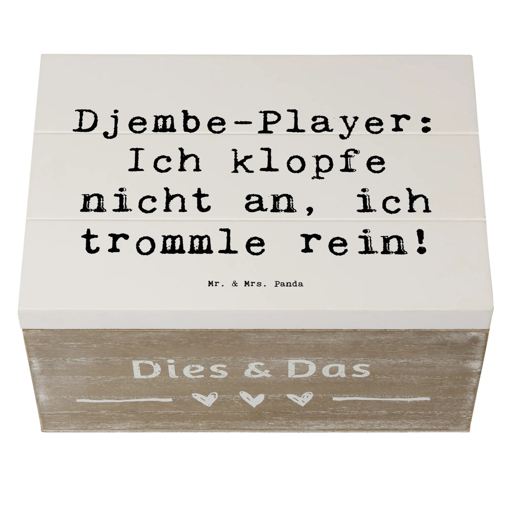 Holzkiste Spruch Djembe Rhythmus Holzkiste, Kiste, Schatzkiste, Truhe, Schatulle, XXL, Erinnerungsbox, Erinnerungskiste, Dekokiste, Aufbewahrungsbox, Geschenkbox, Geschenkdose, Instrumente, Geschenke Musiker, Musikliebhaber