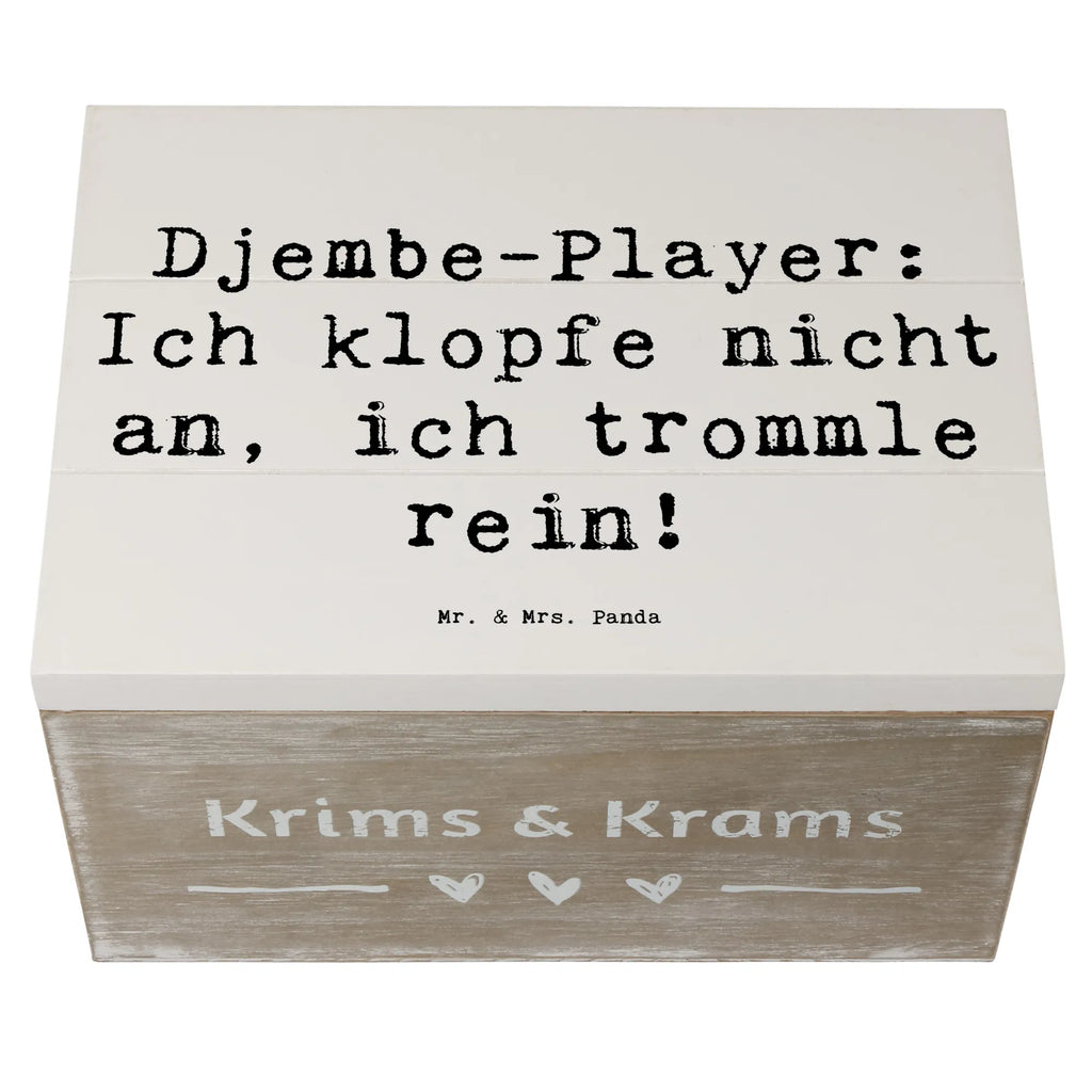 Holzkiste Spruch Djembe Rhythmus Holzkiste, Kiste, Schatzkiste, Truhe, Schatulle, XXL, Erinnerungsbox, Erinnerungskiste, Dekokiste, Aufbewahrungsbox, Geschenkbox, Geschenkdose, Instrumente, Geschenke Musiker, Musikliebhaber