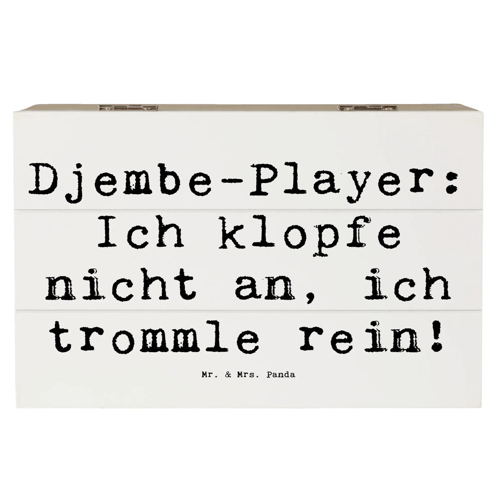 Holzkiste Spruch Djembe Rhythmus Holzkiste, Kiste, Schatzkiste, Truhe, Schatulle, XXL, Erinnerungsbox, Erinnerungskiste, Dekokiste, Aufbewahrungsbox, Geschenkbox, Geschenkdose, Instrumente, Geschenke Musiker, Musikliebhaber