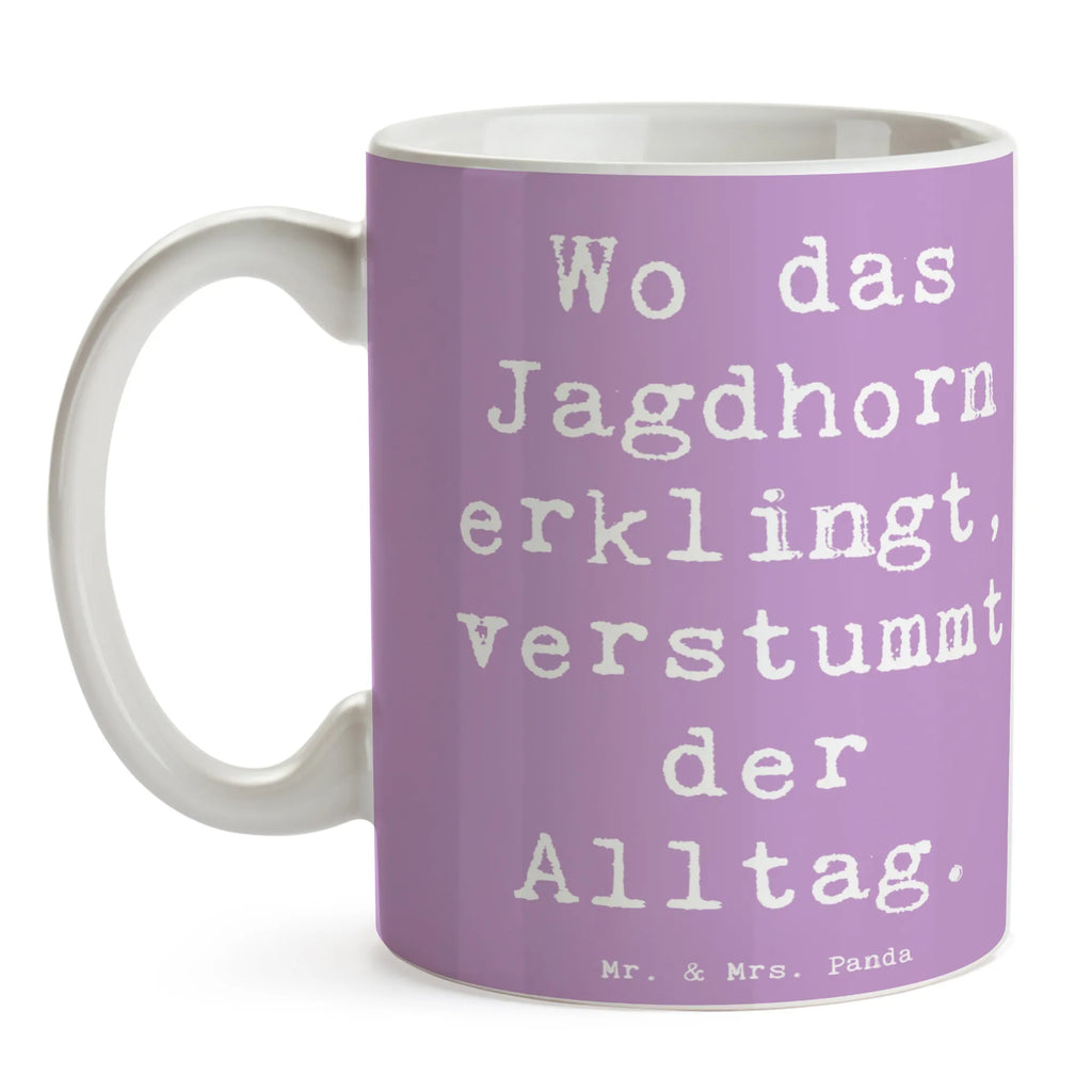 Tasse Spruch Jagdhorn Melodie Tasse, Kaffeetasse, Teetasse, Becher, Kaffeebecher, Teebecher, Keramiktasse, Porzellantasse, Büro Tasse, Geschenk Tasse, Tasse Sprüche, Tasse Motive, Kaffeetassen, Tasse bedrucken, Designer Tasse, Cappuccino Tassen, Schöne Teetassen, Instrumente, Geschenke Musiker, Musikliebhaber