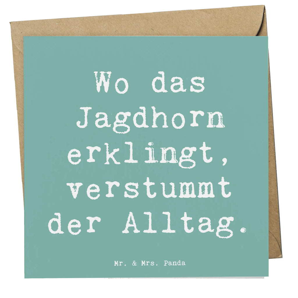 Deluxe Karte Spruch Jagdhorn Melodie Karte, Grußkarte, Klappkarte, Einladungskarte, Glückwunschkarte, Hochzeitskarte, Geburtstagskarte, Hochwertige Grußkarte, Hochwertige Klappkarte, Instrumente, Geschenke Musiker, Musikliebhaber