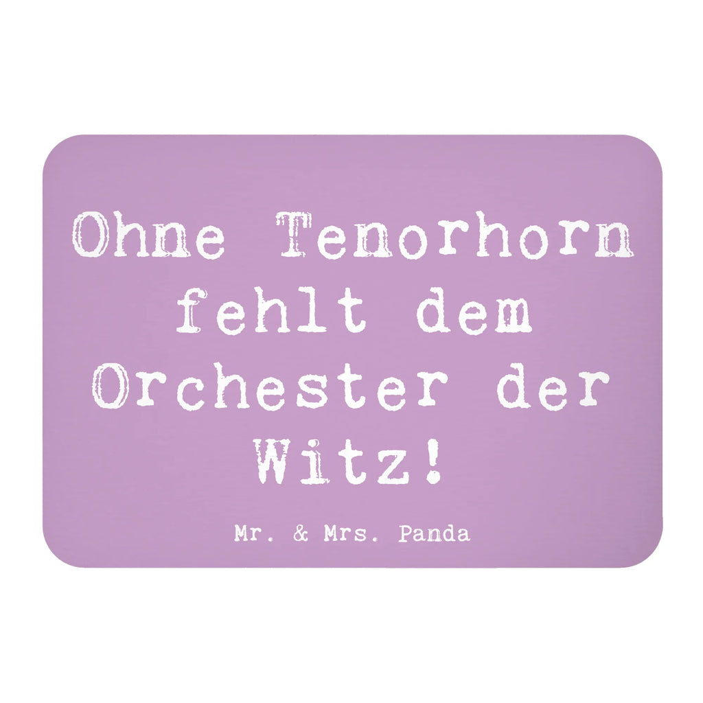 Magnet Spruch Tenorhorn Witz Kühlschrankmagnet, Pinnwandmagnet, Souvenir Magnet, Motivmagnete, Dekomagnet, Whiteboard Magnet, Notiz Magnet, Kühlschrank Dekoration, Instrumente, Geschenke Musiker, Musikliebhaber