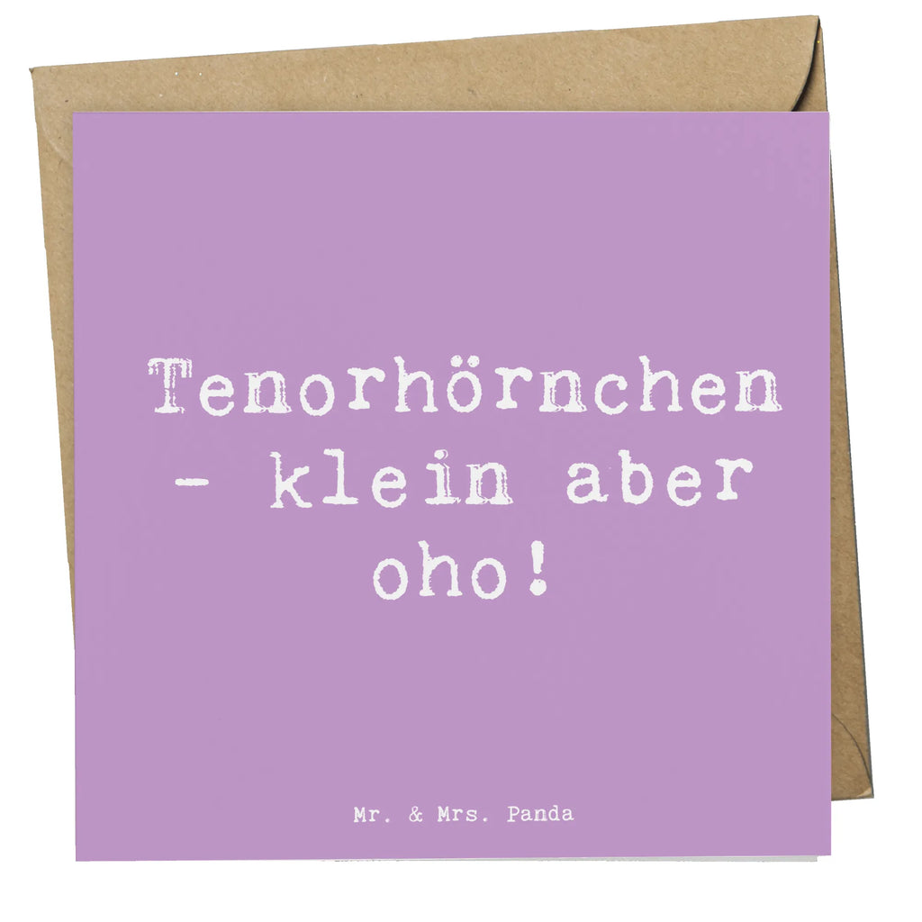 Deluxe Karte Spruch Tenorhörnchen Magie Karte, Grußkarte, Klappkarte, Einladungskarte, Glückwunschkarte, Hochzeitskarte, Geburtstagskarte, Hochwertige Grußkarte, Hochwertige Klappkarte, Instrumente, Geschenke Musiker, Musikliebhaber